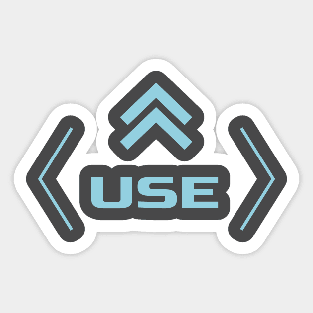 < USE > Sticker by Hasgaha